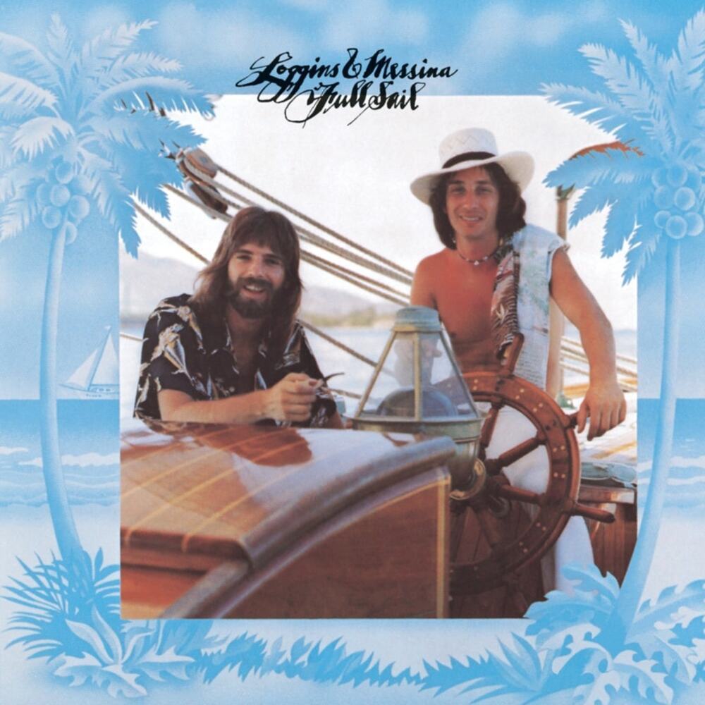 Kenny Loggins And Jim Messina – Full Sail 1973 Vinyl Album Record